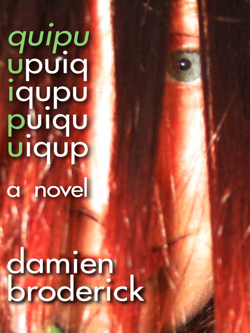 Title details for Quipu by Damien Broderick - Available